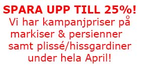 Kampanj på markiser och persienner i stockholm